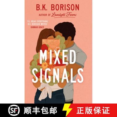 【3-4周达】Mixed Signals : The Unmissable Sweet and Spicy Small-town Romance! [9781035028818]
