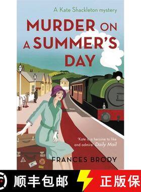 【3-4周达】Murder on a Summer's Day: Book 5 in the Kate Shackleton mysteries [9780349400587]
