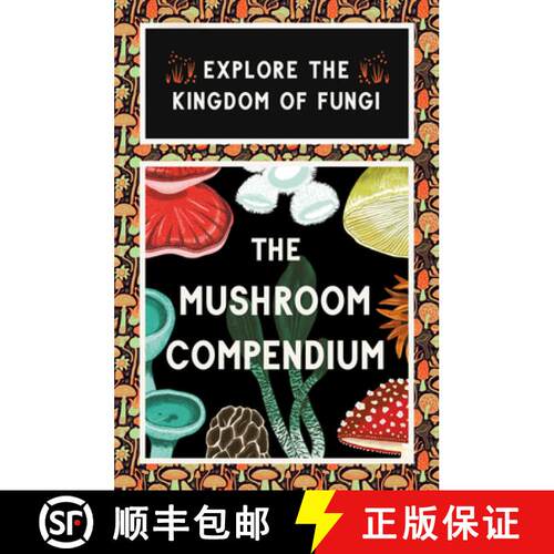 【3-4周达】Mushroom Compendium: Explore the kingdom of mushrooms in 50 cards [9781399620864]