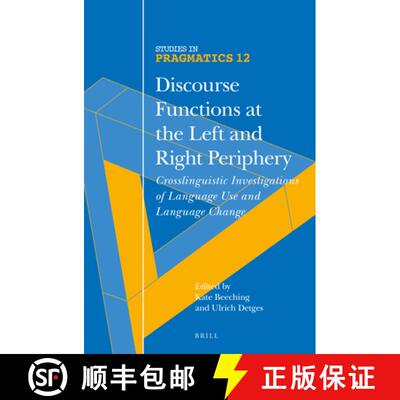 预订 精装 Discourse Functions at the Left and Right Periphery: Crosslinguistic Investigations of Lang... [9789004274808]