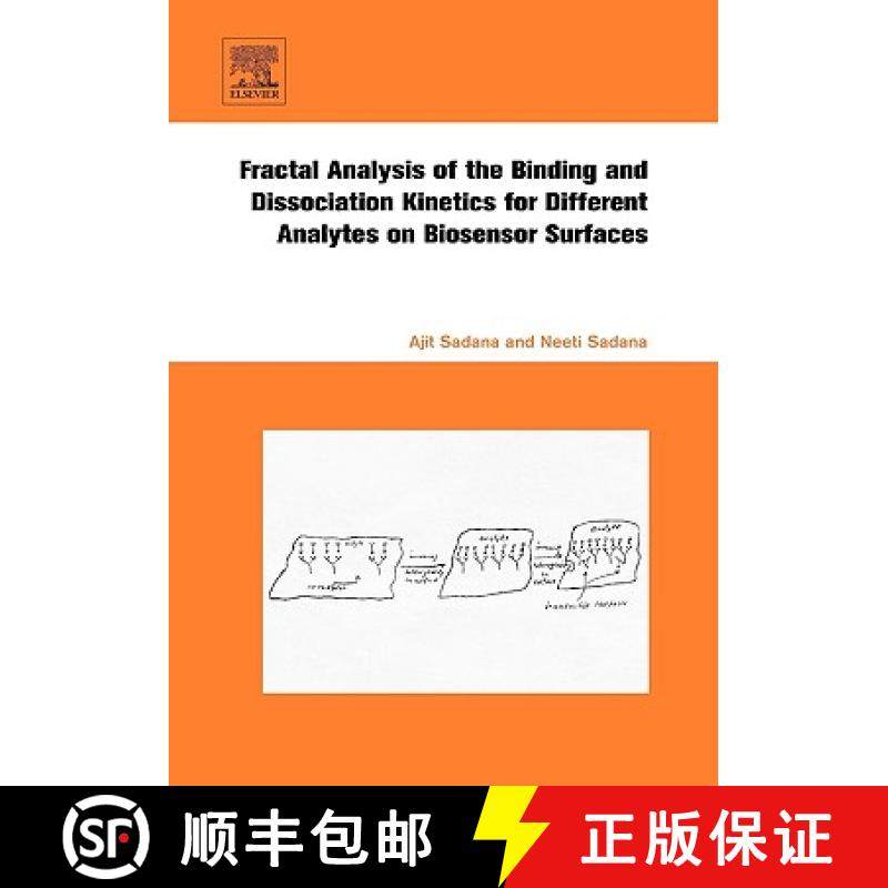 【3-4周达】Fractal Analysis of the Binding and Dissociation Kinetics for Different Analytes on Biosen... [9780444530103]