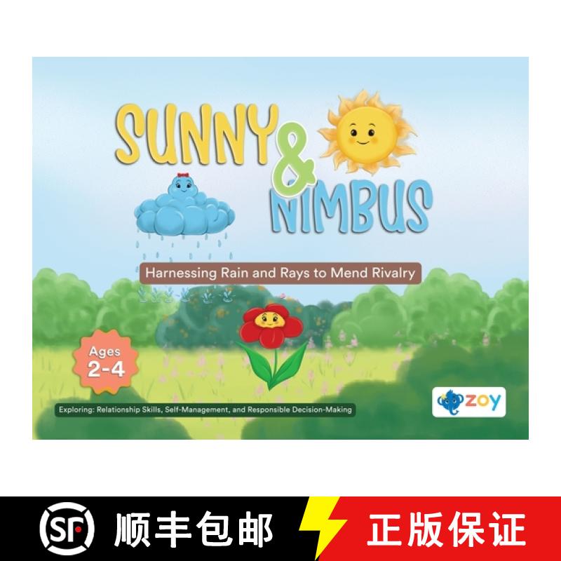 【3-4周达】Sunny and Nimbus: Harnessing Rain and Rays to Mend Rivalry [9781962542388]
