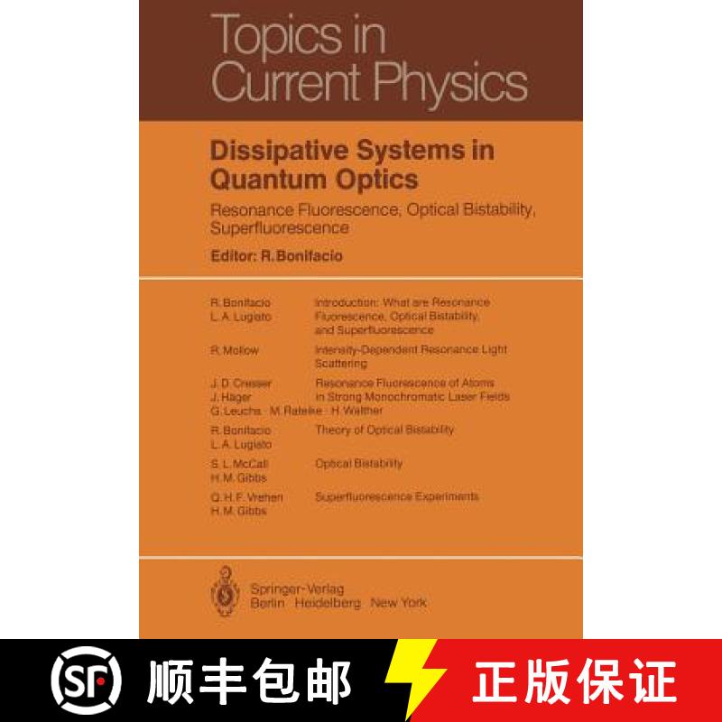 【3-4周达】Dissipative Systems in Quantum Optics : Resonance Fluorescence, Optical Bistability, Super... [9783642817199]