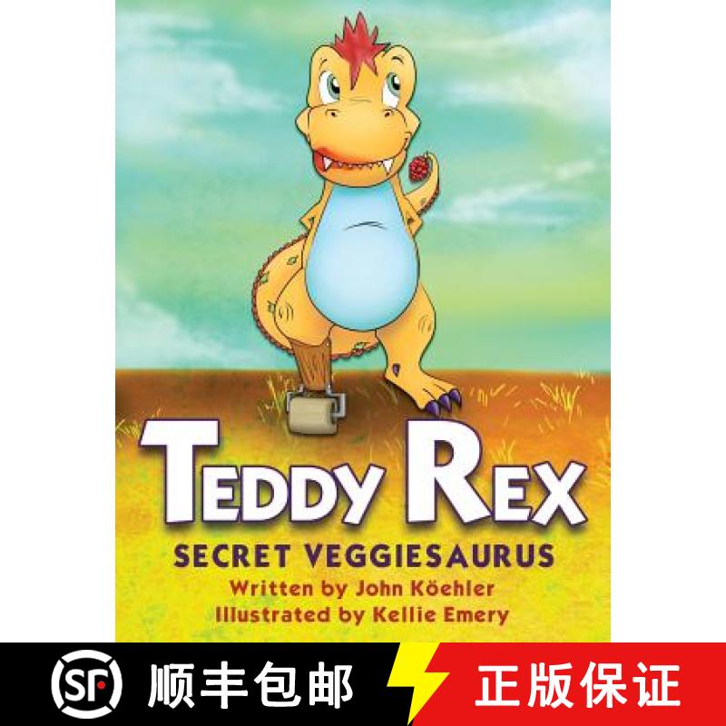 【3-4周达】Teddy Rex: Secret Veggiesaurus [9781633933248]