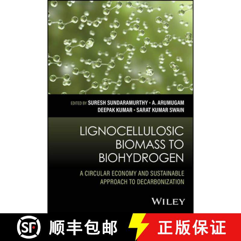 【3-4周达】精装 Lignocellulosic Biomass to Biohydrogen: A Circular  Economy and Sustainable Approach ... [9781394218301] - 实物图