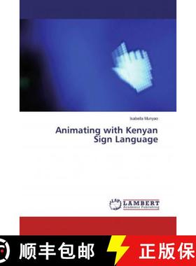 预订 Animating with Kenyan Sign Language [9786200247827]