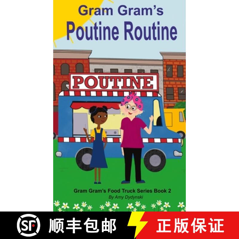 【2-3周达】Gram Gram's Poutine Routine [9798990603646]