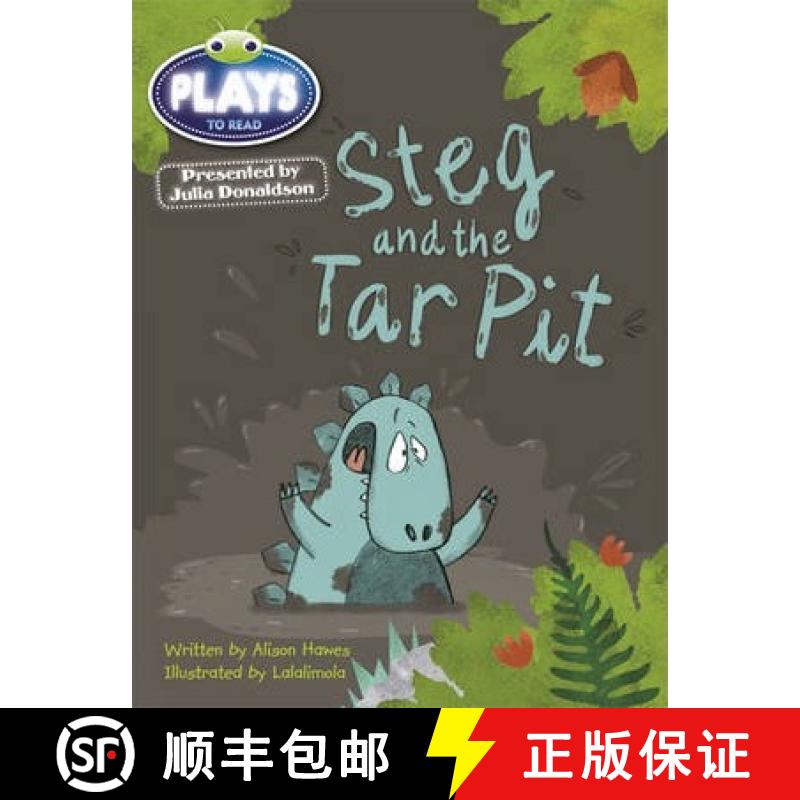 【3-4周达】Bug Club Guided Julia Donaldson Plays Year 1 Steg and Tar Pit [9781447926948]