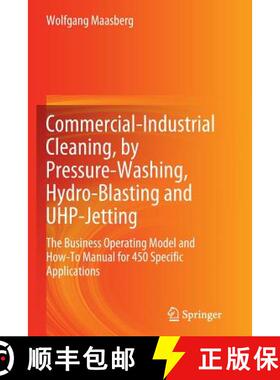 【3-4周达】Commercial-Industrial Cleaning, by Pressure-Washing, Hydro-Blasting and UHP-Jetting: The B... [9781447160441]