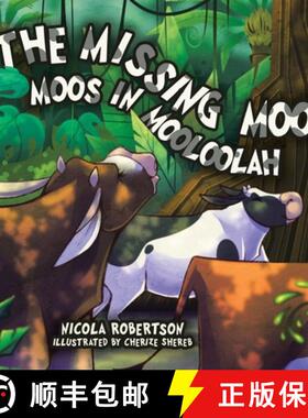 【3-4周达】The Missing Moo Moos in Mooloolah [9781779627599]