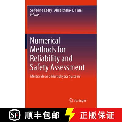 【3-4周达】Numerical Methods for Reliability and Safety Assessment: Multiscale and Multiphysics Syste... [9783319379319]