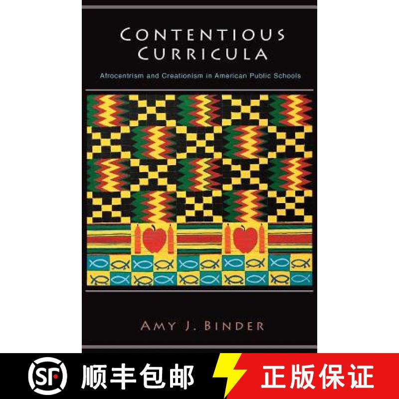 【3-4周达】Contentious Curricula: Afrocentrism and Creationism in American Public Schools [9780691117904]