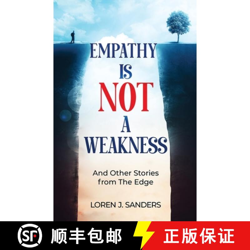 【3-4周达】Empathy Is Not A Weakness: And Other Stories from The Edge [9781955985918]