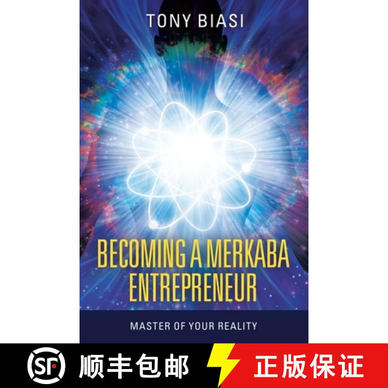 【3-4周达】Becoming a Merkaba Entrepreneur: Master of Your Reality [9781982291563]