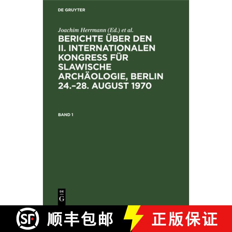 【3-4周达】精装 Berichte über den II. Internationalen Kongreβ für Slawische Archäologie, Berlin 2... [9783112535110] - 实物图