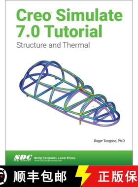 【3-4周达】Creo Simulate 7.0 Tutorial [9781630573829]