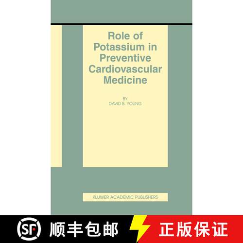 【3-4周达】精装 Role of Potassium in Preventive Cardiovascular Medicine [9780792373766]