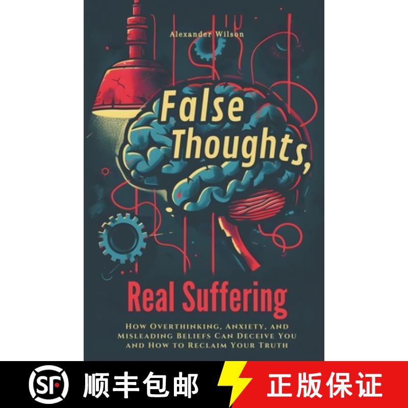 【2-3周达】False Thoughts, Real Suffering [9798224553235]