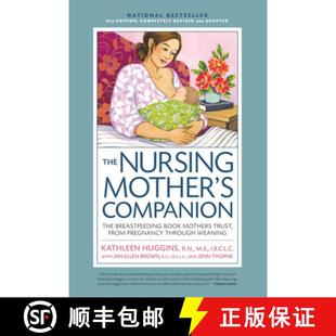 【3-4周达】Nursing Mother's Companion 8th Edition: The Breastfeeding Book Mothers Trust, from Pregnan... [9781558329126]