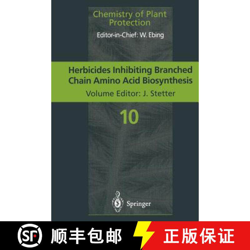 【3-4周达】Herbicides Inhibiting Branched-Chain Amino Acid Biosynthesis : Recent Developments [9783642791093]