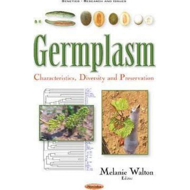 【4周达】germplasm: characteristics, diversity and preservation