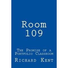 【4周达】Room 109: The Promise of a Portfolio Classroom [9780986019173]