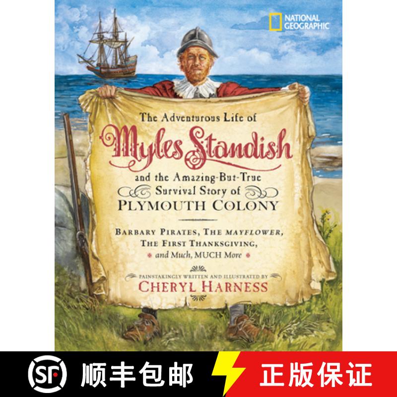 【4周达】Adventurous Life of Myles Standish and the Amazing-but-True Survival Story of Plymouth Colon... [9780792259183]