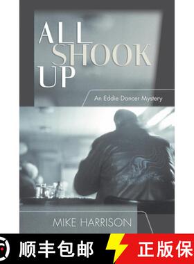 【3-4周达】All Shook Up: An Eddie Dancer Mystery (No Edition) [9781550226881]