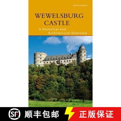 【3-4周达】Wewelsburg Castle : A Historical and Architectural Overview [9783422022034]