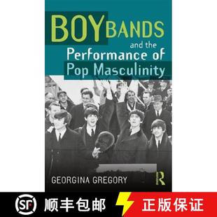 Pop 9781138647329 Boy the Performance and 4周达 Bands Masculinity