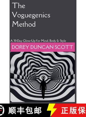 【3-4周达】The Voguegenics Method: A 30-Day Glow-Up for Mind, Body & Style [9798227616746]