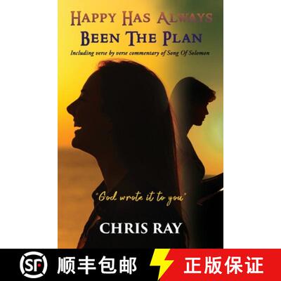 【3-4周达】Happy Has Always Been The Plan: Including verse by verse commentary of Song Of Solomon [9781953791504]