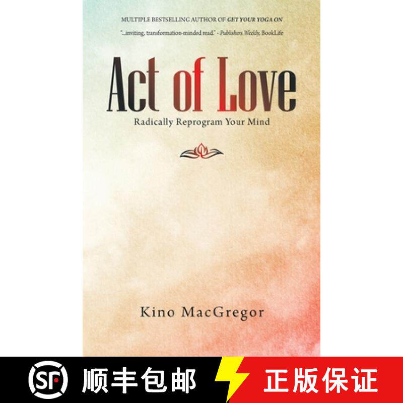 【3-4周达】Act of Love: Radically Reprogram Your Mind [9781982278724]