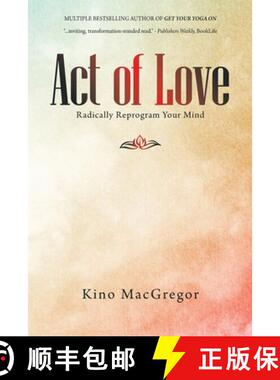 【3-4周达】Act of Love: Radically Reprogram Your Mind [9781982278724]