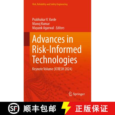 【3-4周达】精装 Advances in Risk-Informed Technologies : Keynote Volume (ICRESH 2024) [9789819991211]