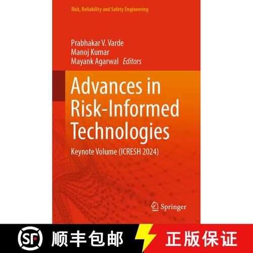 【3-4周达】精装 Advances in Risk-Informed Technologies : Keynote Volume (ICRESH 2024) [9789819991211]