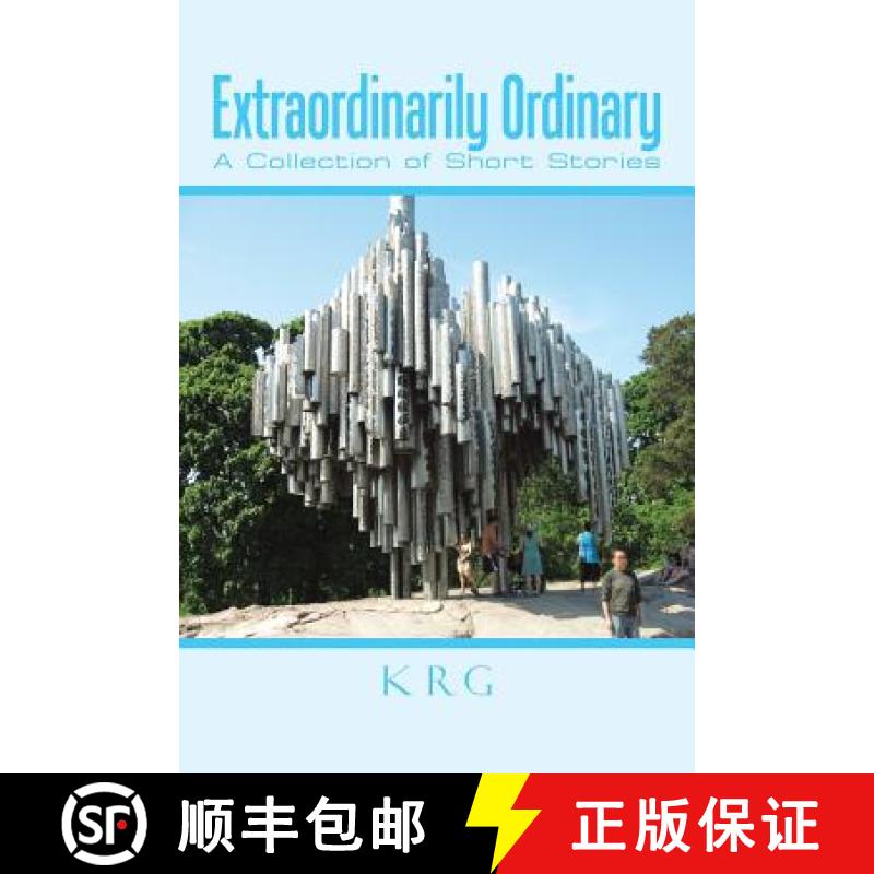 【2-3周达】Extraordinarily Ordinary: A Collection of Short Stories [9781482868623]
