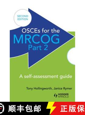 【3-4周达】OSCEs for the MRCOG Part 2: A Self-Assessment Guide: A Self-Assessment Guide - A Self-Asse... [9781444121841]