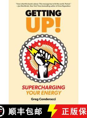 预订 Getting UP!: Supercharging Your Energy [9780997358216]