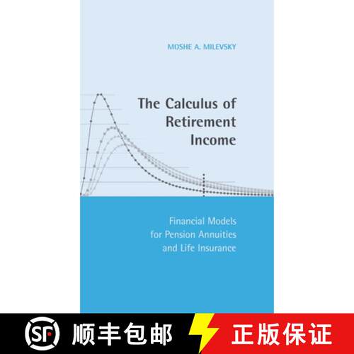 【3-4周达】精装 The Calculus of Retirement Income: Financial Models for Pension Annuities and Life In... [9780521842587]