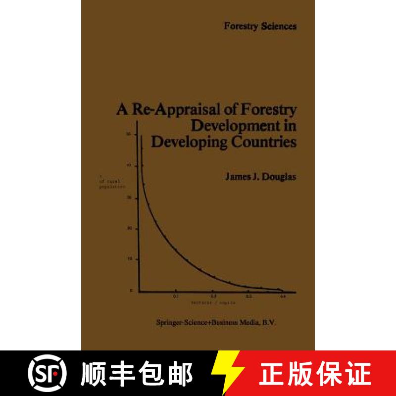 【3-4周达】A Re-Appraisal of Forestry Development in Developing Countries [9789400968592]