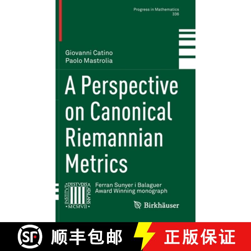 【3-4周达】A Perspective on Canonical Riemannian Metrics [9783030571849]