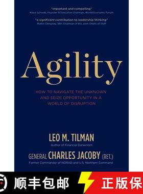 【3-4周达】Agility : How to Navigate the Unknown and Seize Opportunity in a World of Disruption [9781939714152]