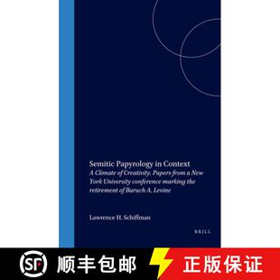预订 Creativity. York Papers from Context Climate Confer... 9789004128859 New University Papyrology Semitic