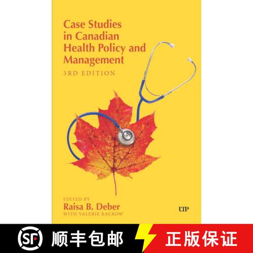 【3-4周达】Case Studies in Canadian Health Policy and Management, Third Edition [9781049804514]