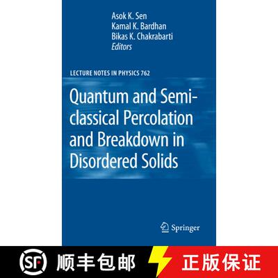 【3-4周达】精装 Quantum and Semi-classical Percolation and Breakdown in Disordered Solids [9783540854272]