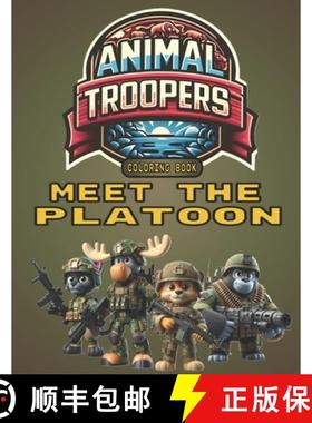 【3-4周达】Animal Troopers: Meet the Platoon [9798218456580]