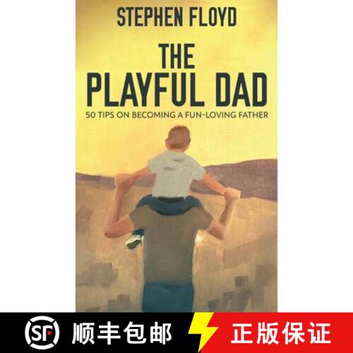【3-4周达】The Playful Dad: 50 Tips On Becoming A Fun-loving Father [9784824111104]