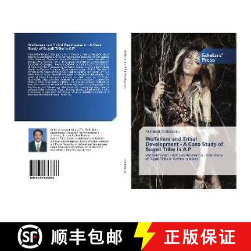 预订 Welfarism and Tribal Development - A Case Study of Sugali Tribe in A.P [9783659843266]