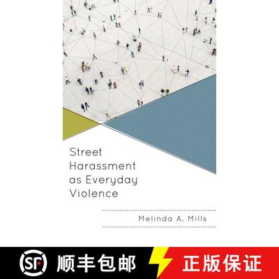 【3-4周达】Street Harassment as Everyday Violence [9781666912395]